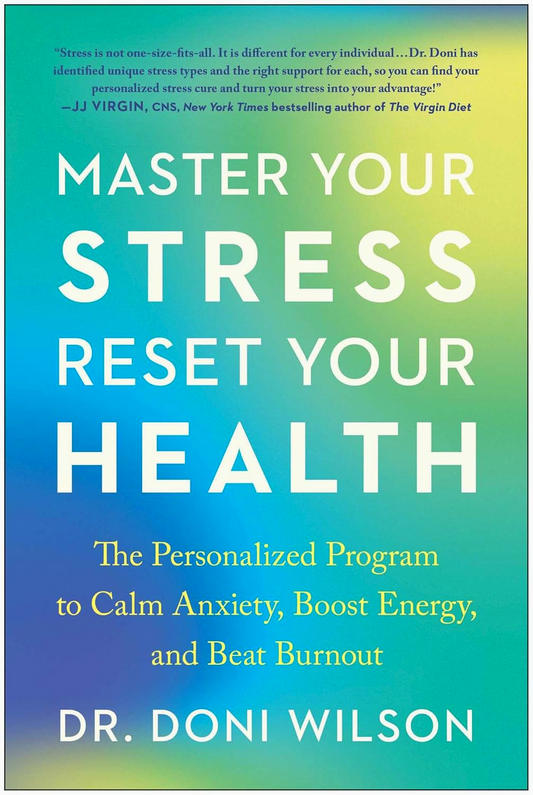 Master Your Stress, Reset Your Health