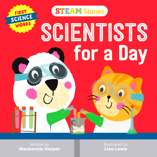 STEAM Stories Scientists For A Day (First Science Words)