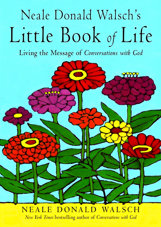 (Original Price RM19.90) Neale Donald Walsch's Little Book of Life : Living the Message of Conversations with God