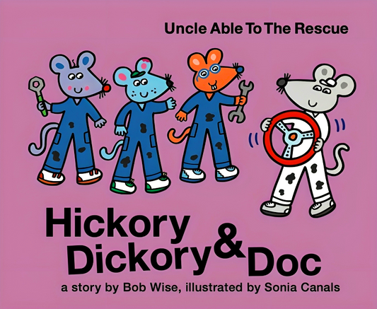 Hickory Dickory & Dock: Uncle Able To The Rescue