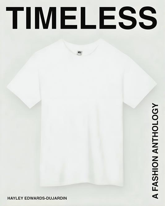 Timeless: A Fashion Anthology