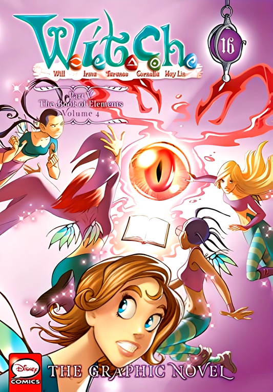 W.I.T.C.H.: Graphic Novel, Part V. The Book Of Elements, Vol. 4