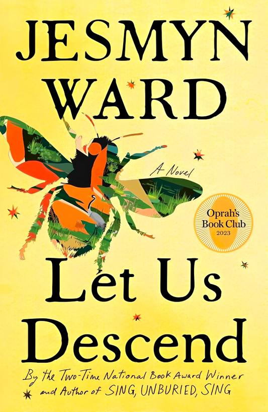 Let Us Descend (Oprah's Book Club)