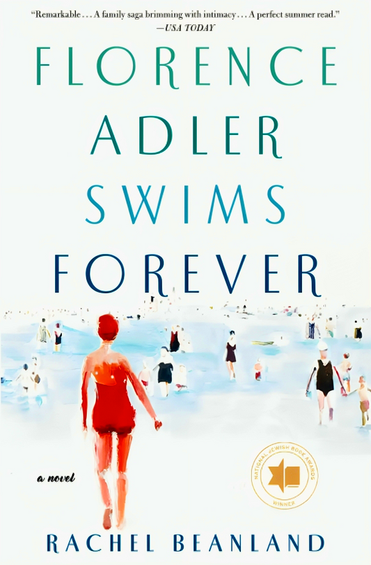 Florence Adler Swims Forever: A Novel
