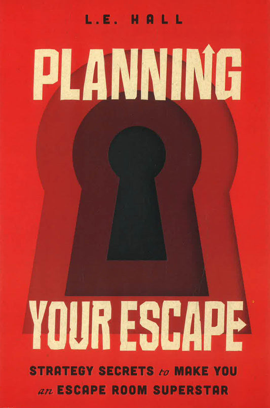 Planning Your Escape