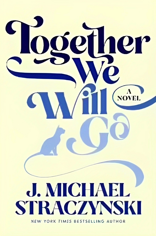 Together We Will Go