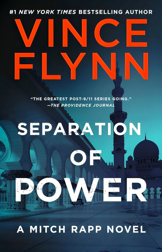 A Mitch Rapp Novel #5: Separation Of Power