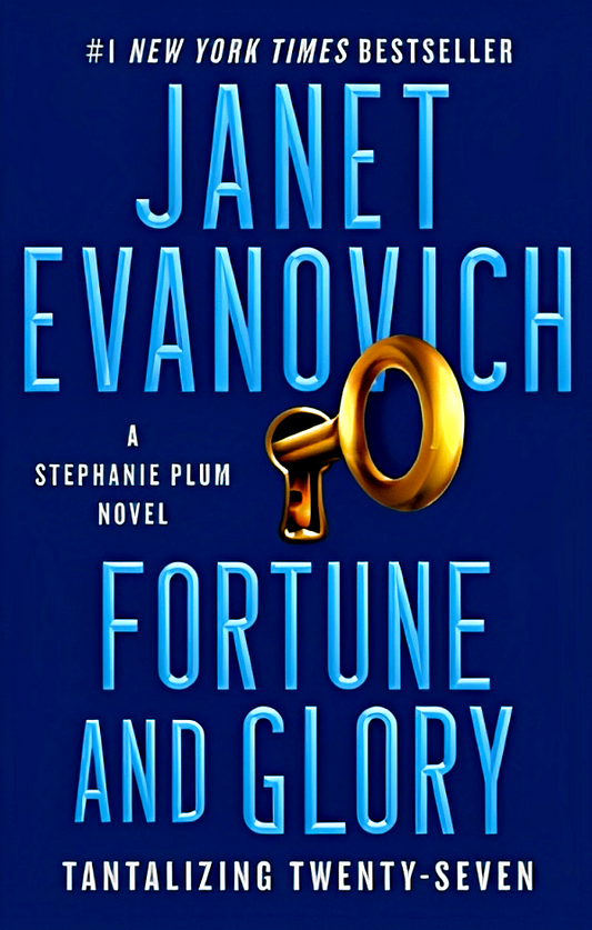 Fortune And Glory (Stephanie Plum, Book 27)