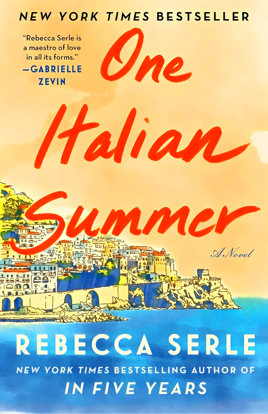 One Italian Summer: A Novel