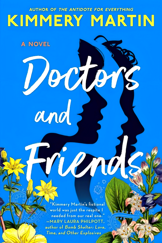 Doctors And Friends