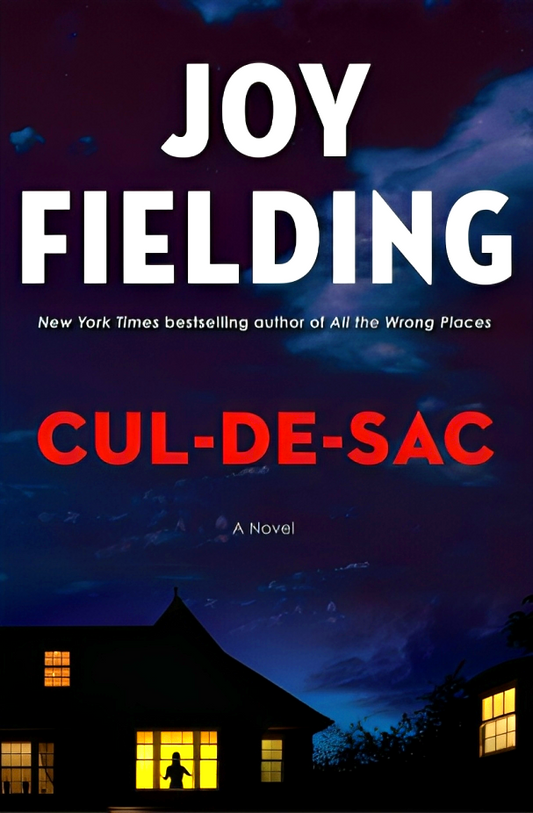 Cul-De-Sac: A Novel