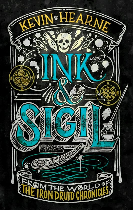 Ink & Sigil (Ink & Sigil, Book 1)