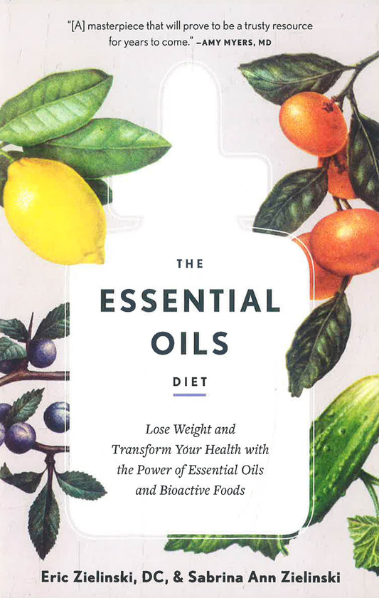 The Essential Oils Diet