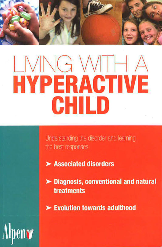 Living With A Hyperactive Child