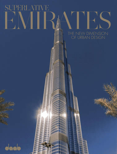 Superlative Emirates The New Dimension