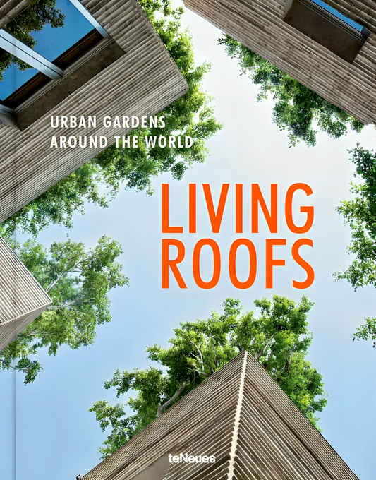 Living Roofs: Urban Gardens Around the World