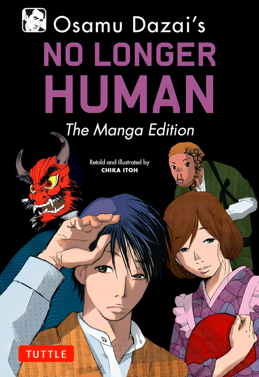 Osamu Dazai's No Longer Human: The Manga Edition