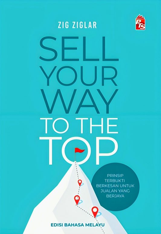 Sell Your Way Yto Yhe Top-Edisi Bahasa Melayu(2023)