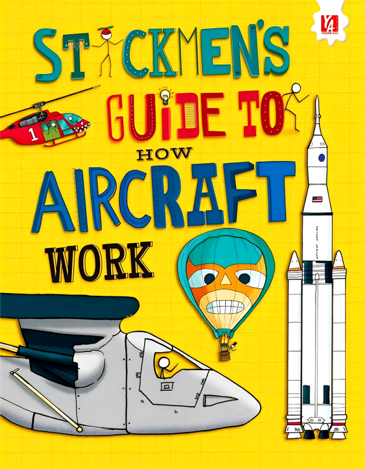 Stickmen's Guide To How Aircraft Work