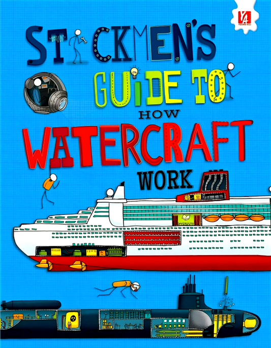 Stickmen's Guide To How Watercraft Work