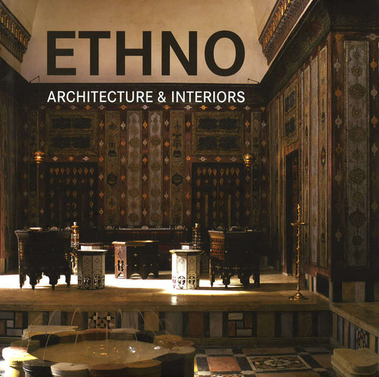 Ethno Architecture & Interiors
