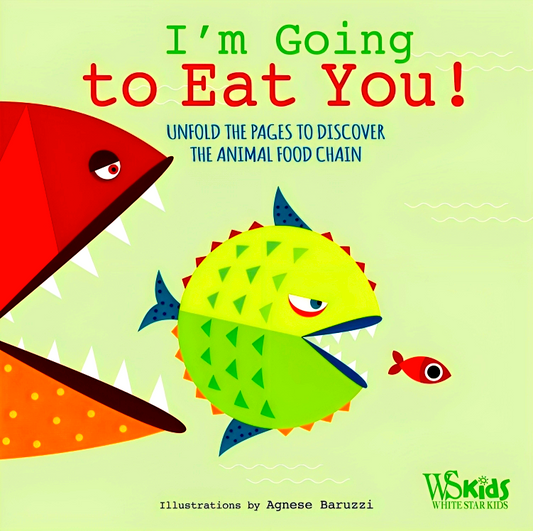 I'm Going To Eat You!