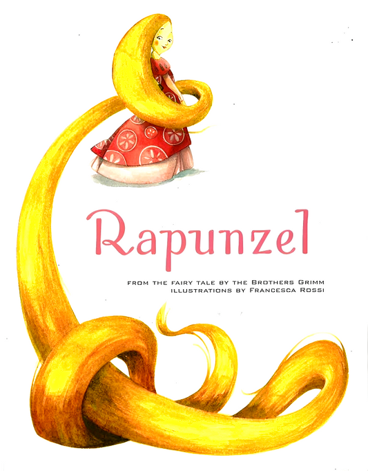 Classics Fairy Tales - Rapunzel