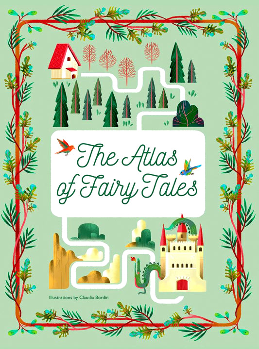The Atlas Of Fairy Tales