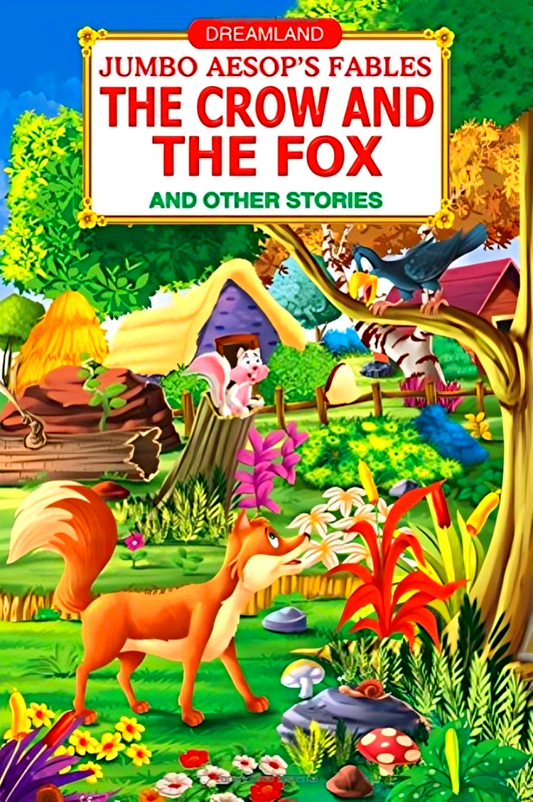 Jumbo Aesop's - The Crow And The Fox