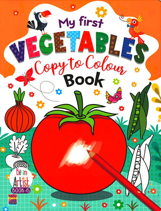My First Vegetables Copy To Colour