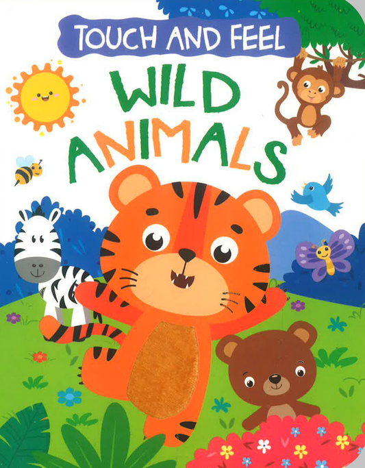 Touch And Feel - Wild Animals