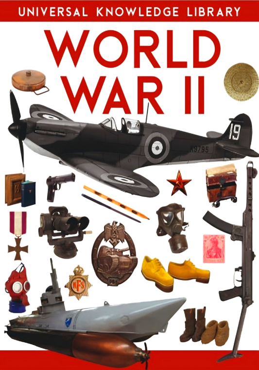 Universal Knowledge Library: World War II