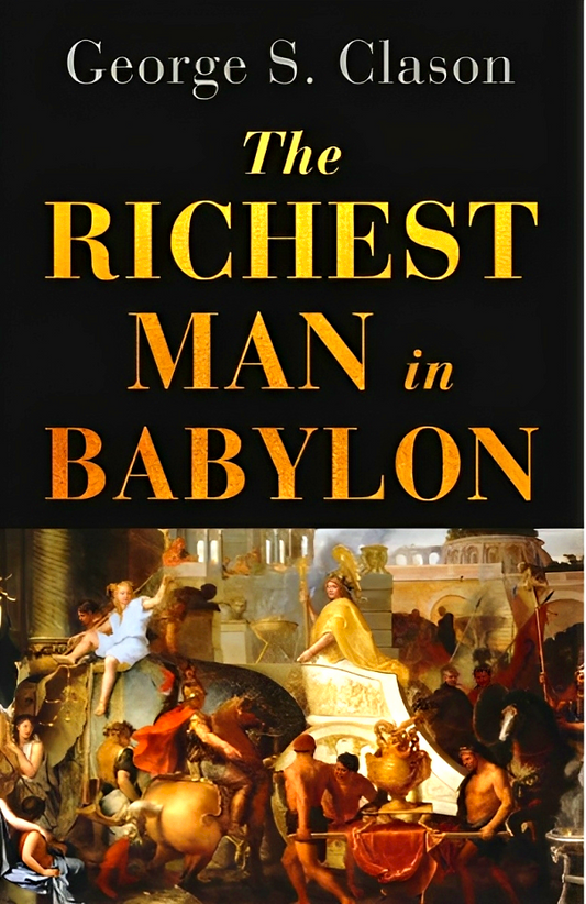 The Richest Man In Babylon
