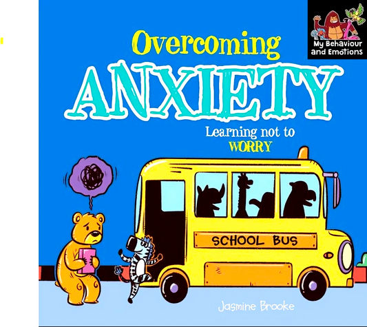Overcoming Anxiety: Learning Not To Worry