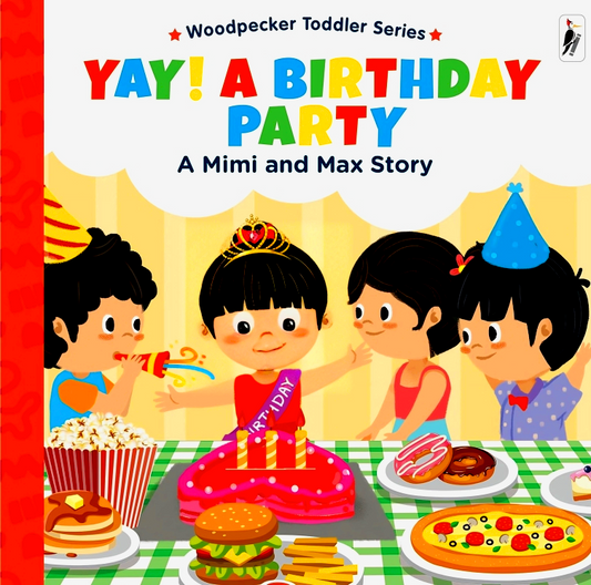 A Mimi & Max Story:Yay! A Birthday Party