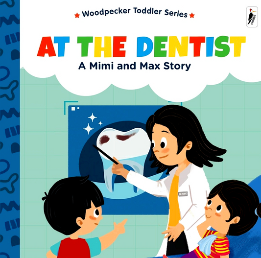 A Mimi & Max Story:At The Dentist