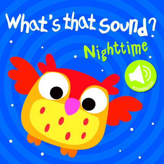 What's That Sound?: Night Time