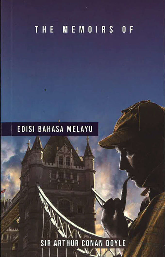 The Memoirs Of Sherlock Holmes (Edisi Bahasa Melayu)
