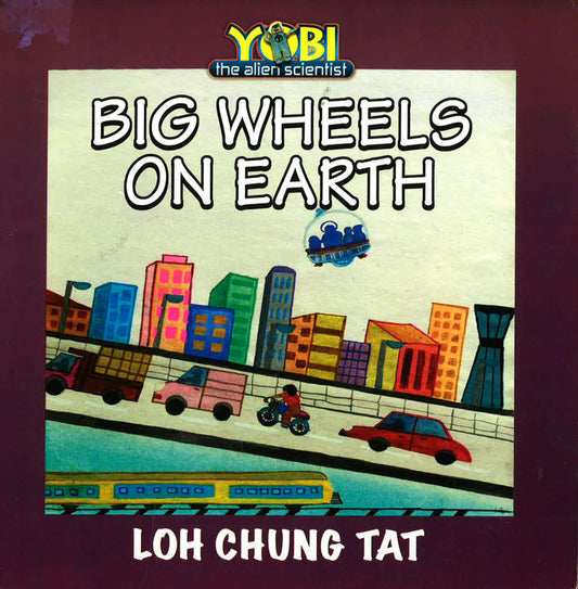 Big Wheels On Earth