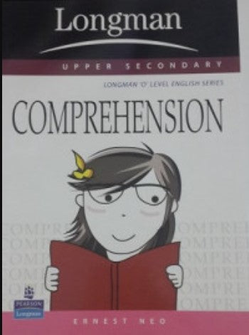Longman 'O' Level English Series: Comprehension, Upper Secondary