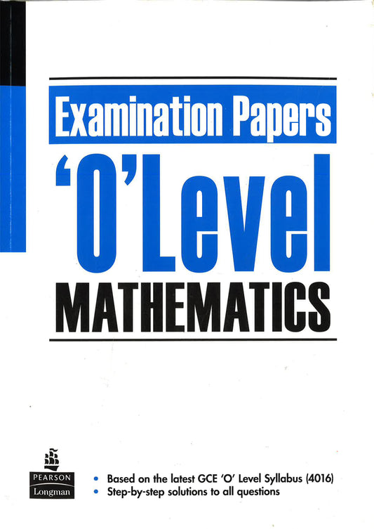 Examination papers: O Level Mathematics