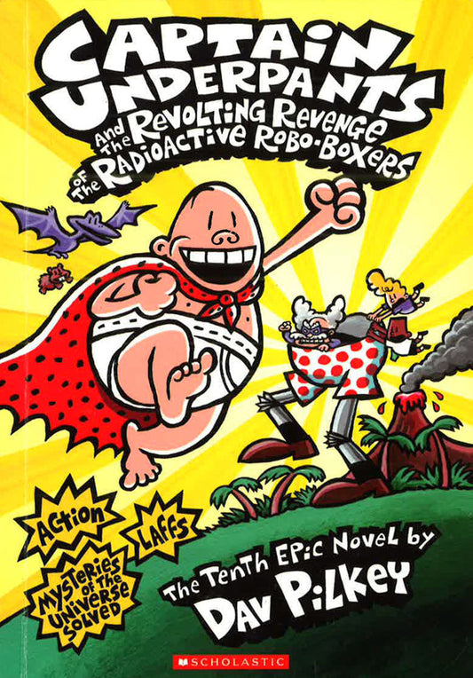 Captain Underpants #10: Captain Underpants And..