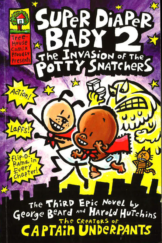 Super Diaper Baby 2: The Invasion Of The Potty Snatchers