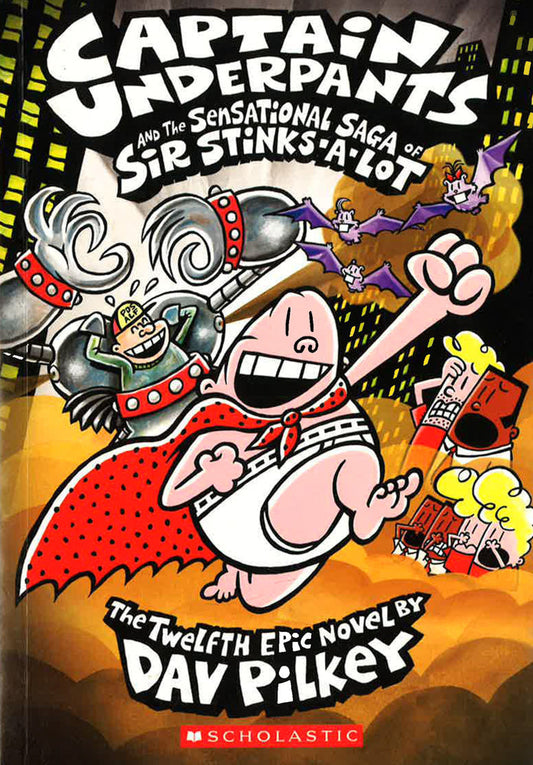 Captain Underpants #12: Sensational Saga
