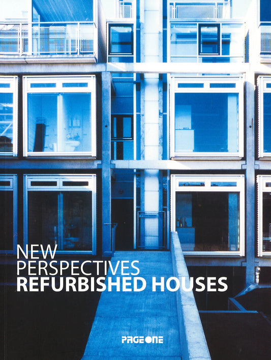New Perspectives - Refurbished Houses