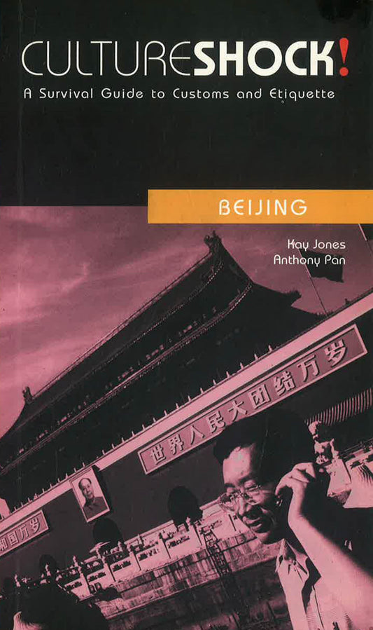 Culture Shock! Beijing
