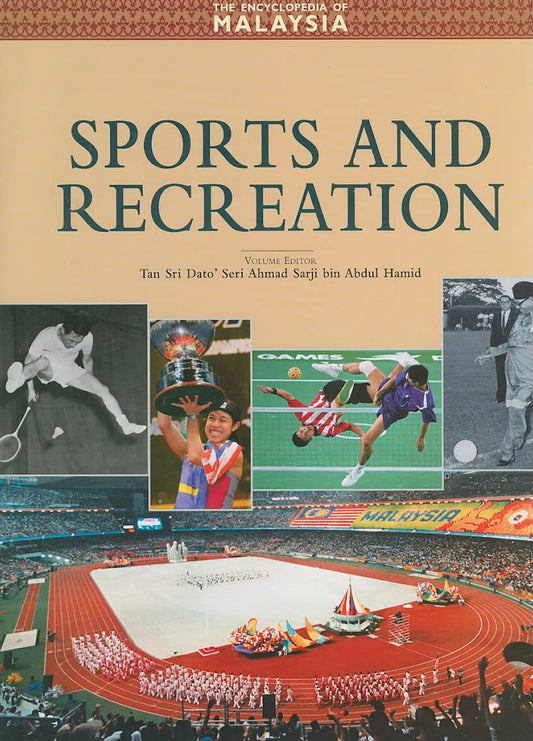 Encyclopedia of Malaysia V16: Sporst and Recreations
