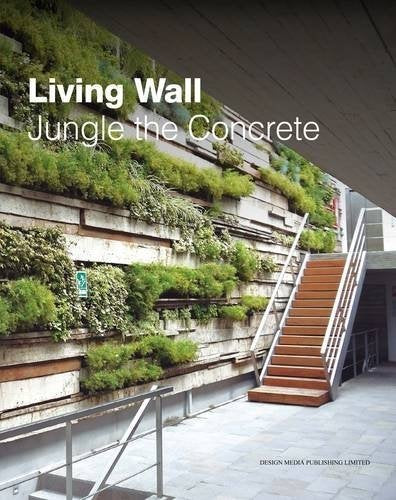 Living Wall Jungle The Concrete