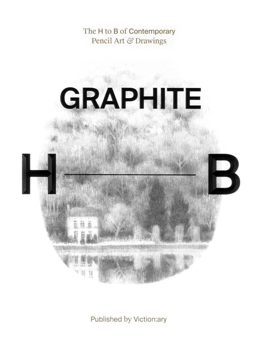 Graphite: The H To B Of Contemporary Pencil Art & Drawings