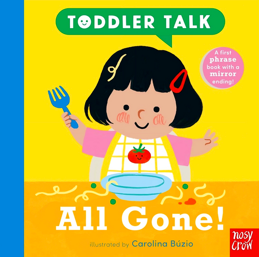 Toddler Talk: All Gone!